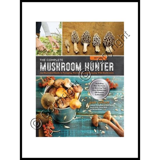 The Complete Mushroom Hunter: Revised Edition - Click Image to Close