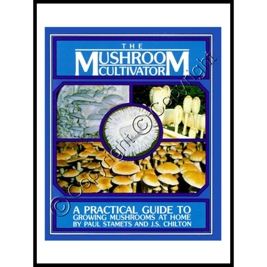 The Mushroom Cultivator - Click Image to Close